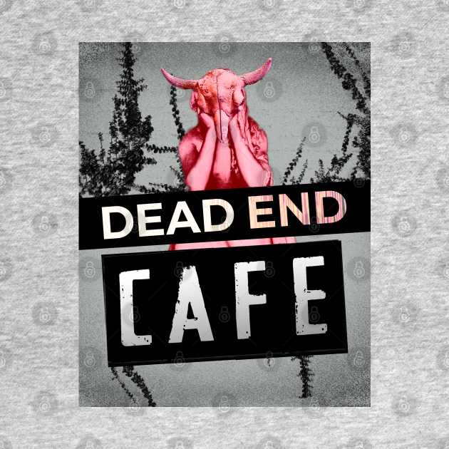 Dead End Cafe by L'Appel du Vide Designs by Danielle Canonico